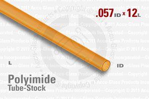 Polyimide Tube, 0.057" ID, 0.060" OD, 12" Long